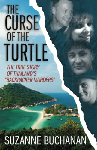 THE CURSE OF THE TURTLE: The True Story Of Thailand's Backpacker Murders