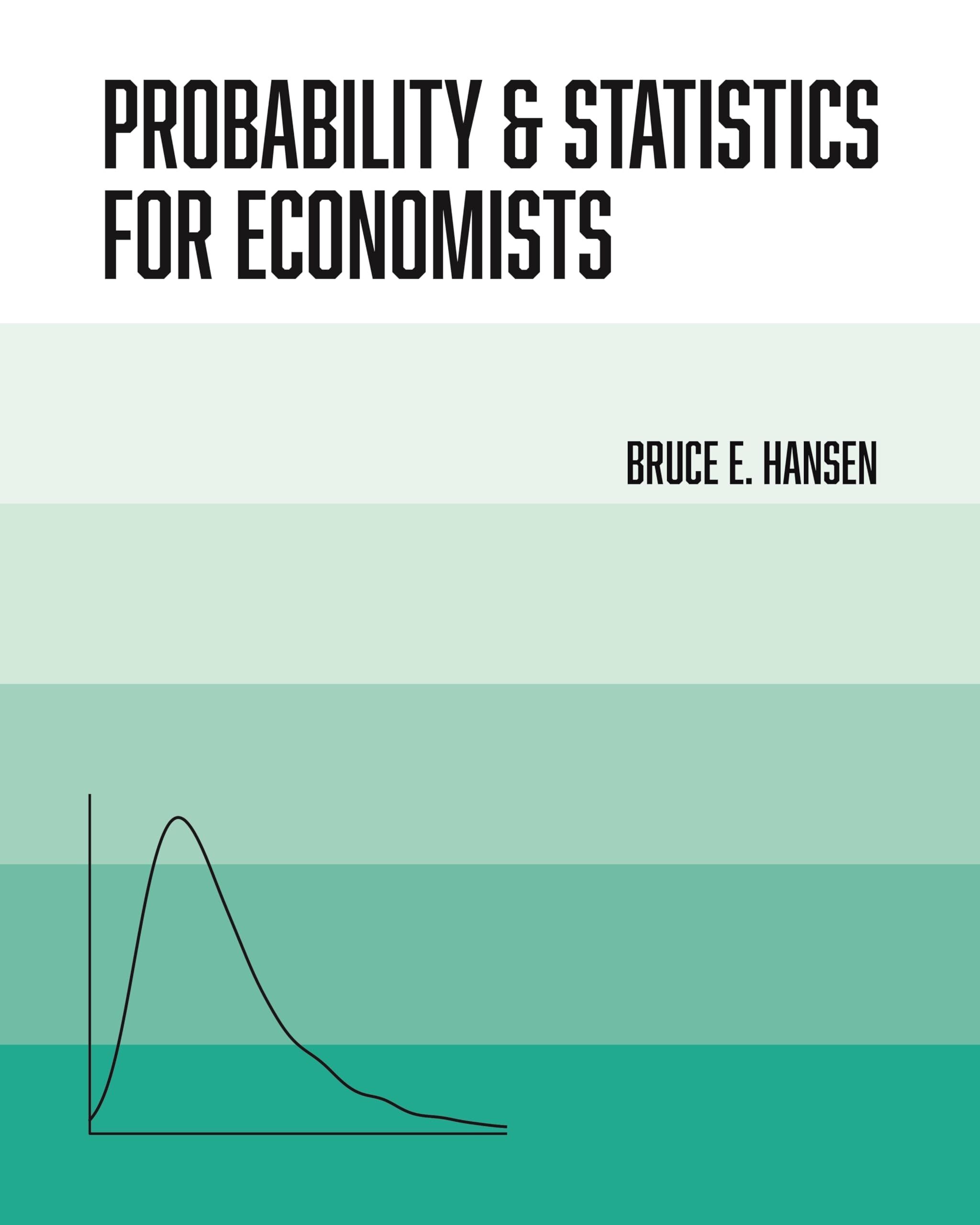 Bruce Hansen Probability And Statistics For Economists