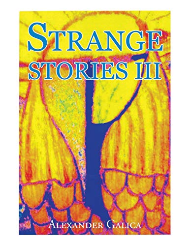 Strange Stories III