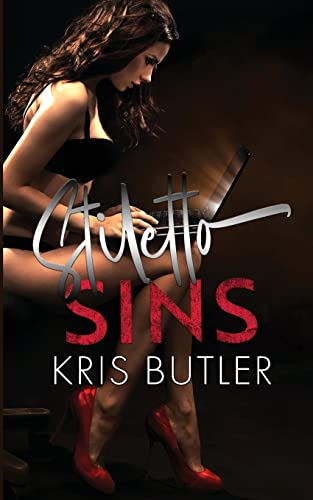 Stiletto Sins (The Order Duet, Band 1)