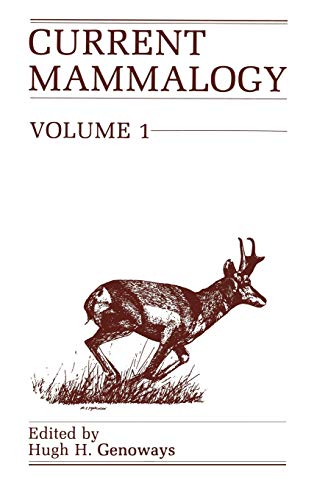 Current Mammalogy: Volume 1