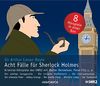 Acht Fälle für Sherlock Holmes - Kriminalhörspiele auf 8 CDs mit 432 Minuten