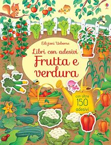 Frutta e ortaggi. Libri con adesivi