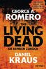 The Living Dead - Sie kehren zurück: Roman