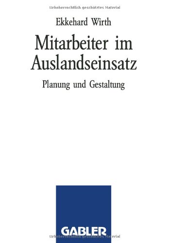Mitarbeiter im Auslandseinsatz (German Edition)