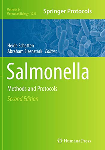 Salmonella: Methods and Protocols (Methods in Molecular Biology, Band 1225)
