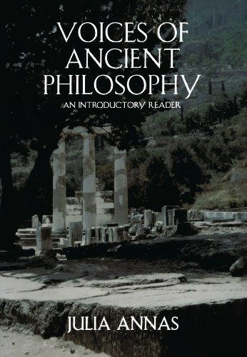 Voices of Ancient Philosophy: An Introductory Reader