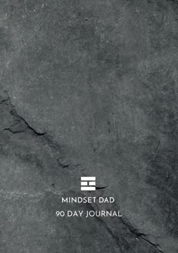 Mindset Dad 90 Day Journal