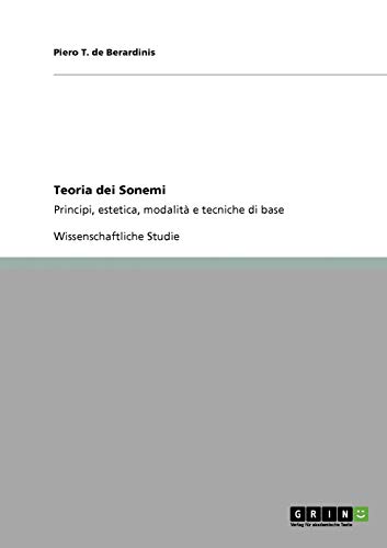 Teoria dei Sonemi: Principi, estetica, modalità e tecniche di base