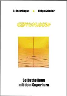 Shivawasser: Selbstheilung mit dem Superharn