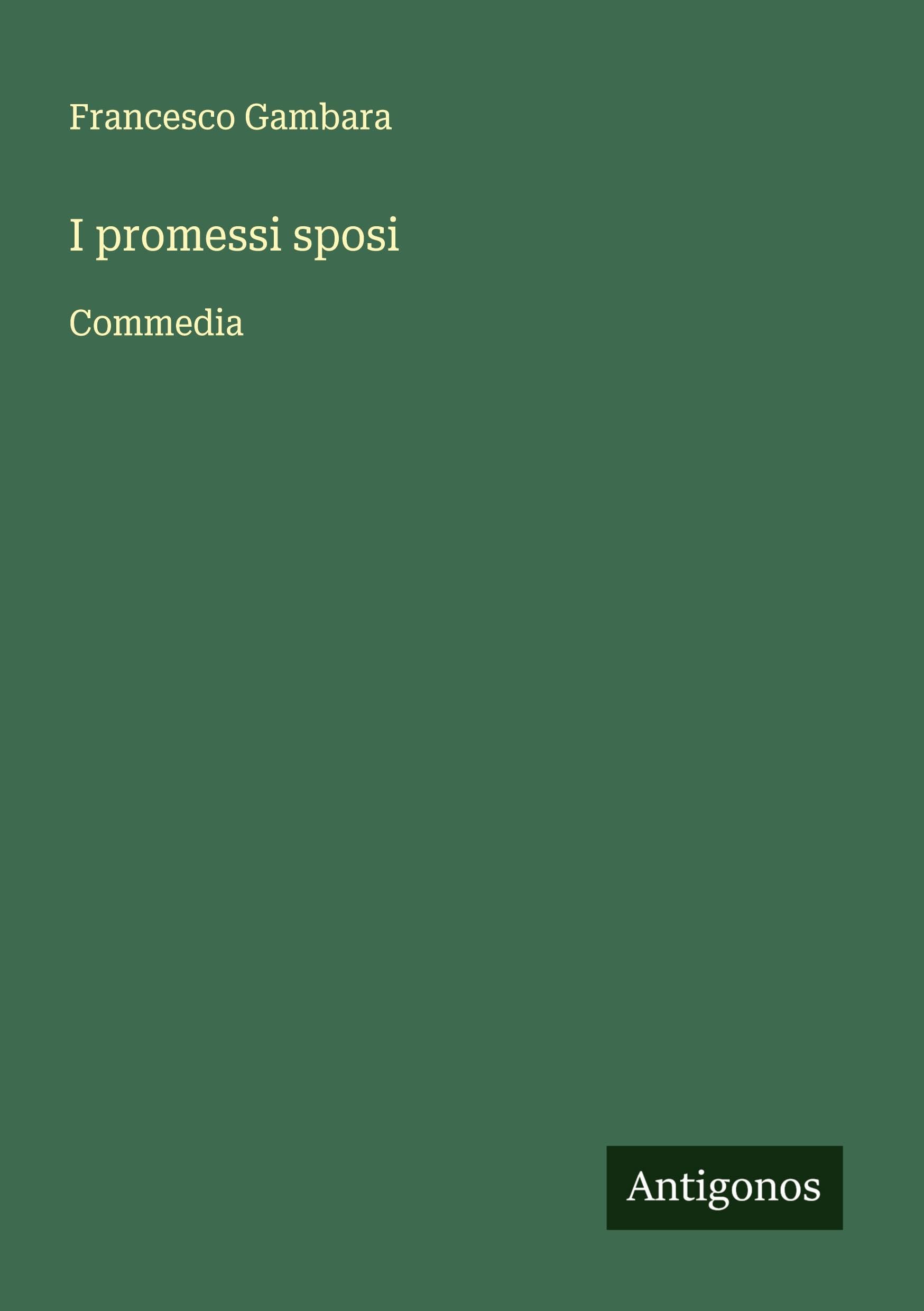 I promessi sposi: Commedia