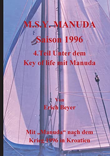 MSY Manuda Saison 1996: 4.Teil Unter dem Key of life mit Manuda