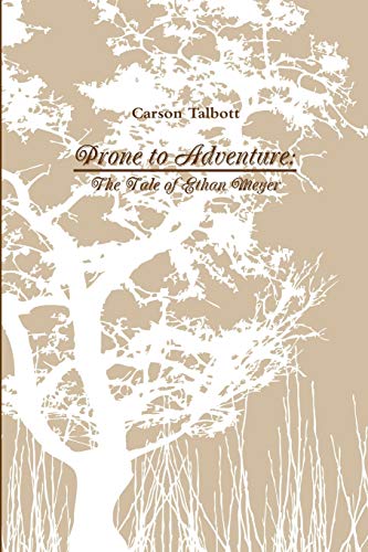 Prone to Adventure