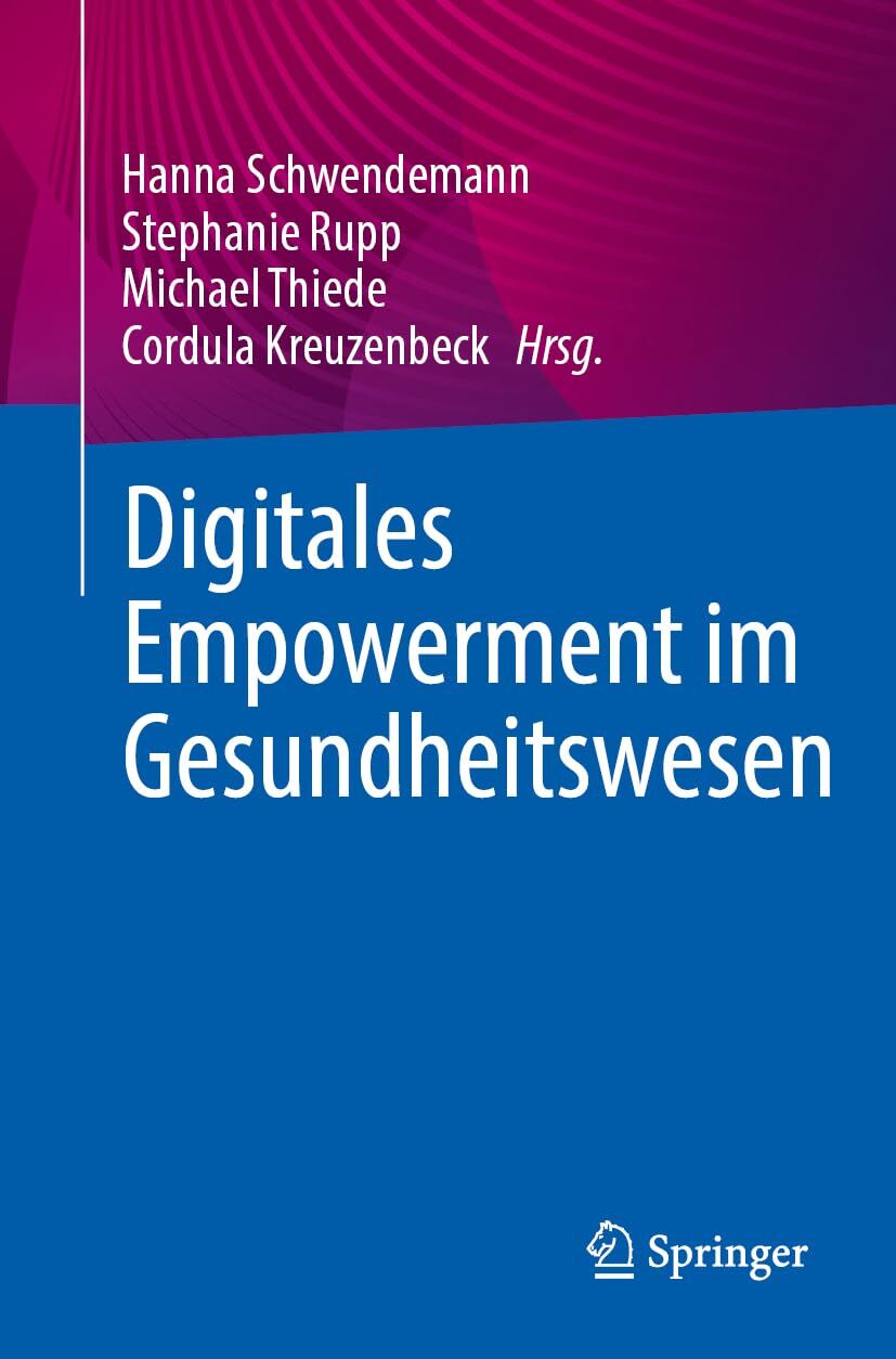 Digitales Empowerment im Gesundheitswesen - Neu