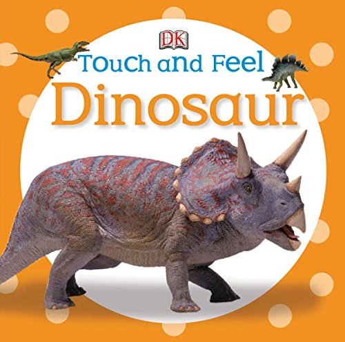 Die Buchhandlung in Oelde hat das Buch Touch and Feel: Dinosaur (Touch & Feel)