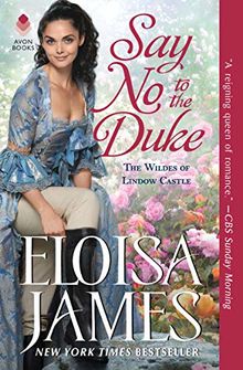 Say No to the Duke: The Wildes of Lindow Castle