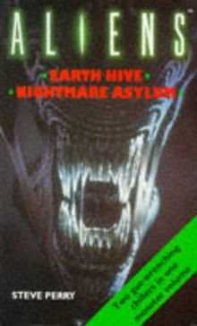 Aliens Omnibus: "Earth Hive", "Nightmare Asylum" v. 1 (A dark horse science fiction novel)