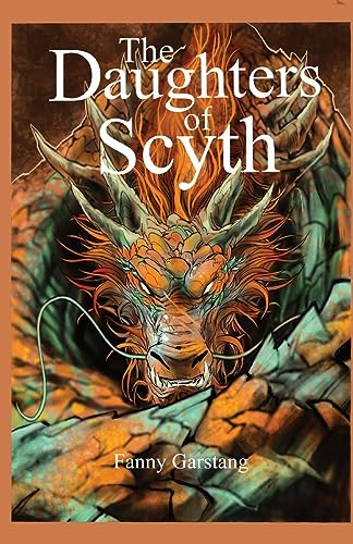 The Daughters of Scyth (The Valley of Dragons)