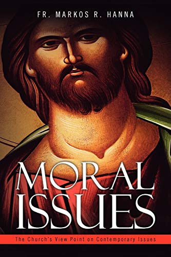 MORAL ISSUES: The Church's View Point on Contemporary Issues