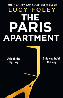 The Paris Apartment: The unmissable new murder mystery thriller for 2022 from the No.1 bestselling and award winning author of The Guest List