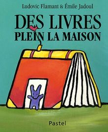 Des livres plein la maison