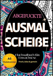 "Ich kann es nicht verstehen!" Sprüche und Ausmalbilder: Kreativer Stressabbau und spielerisches Lernen