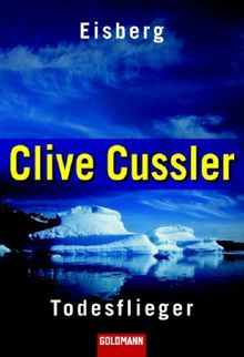 Eisberg / Der Todesflieger de Clive Cussler | Livre | état bon
