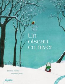 Un oiseau en hiver