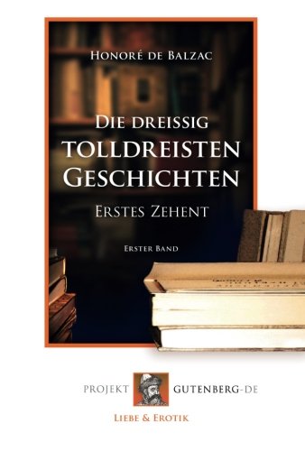 Die dreißig tolldreisten Geschichten - Erstes Zehent