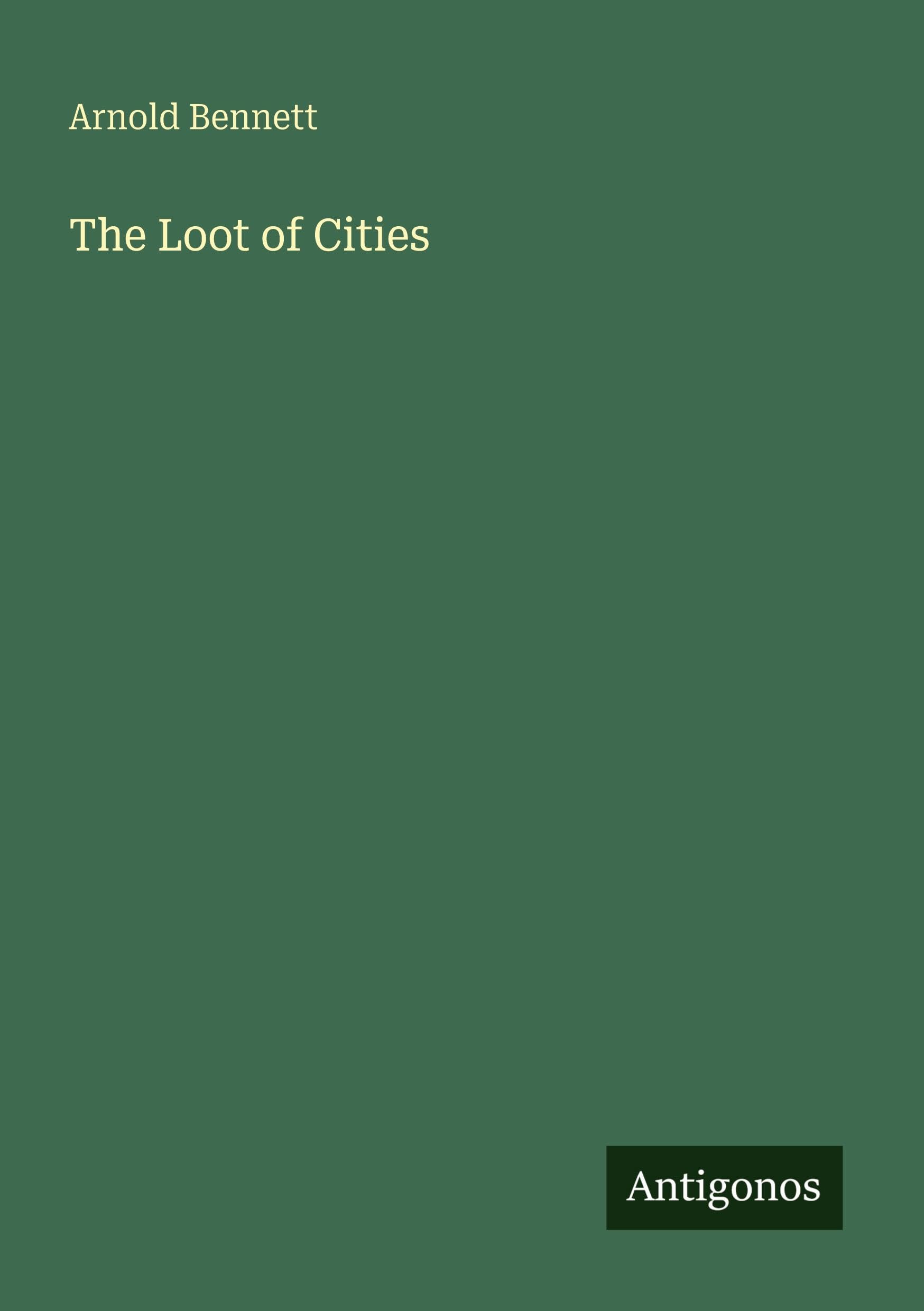 The Loot of Cities
