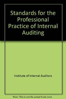 Standards for the Professional Practice of Internal Auditing