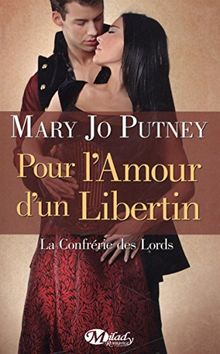 La Confrérie des Lords, T3 : pour l'amour d'un libertin de Mary Jo Putney | Livre | état bon