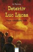 Detektiv Luc Lucas. Neue rätselhafte Fälle. (Big Book)