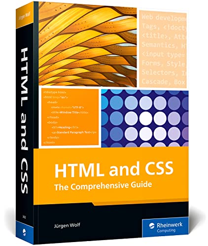 Jürgen Wolf Html And Css, The Comprehensive Guide