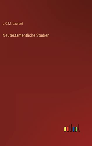 Neutestamentliche Studien