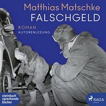 Falschgeld: Roman