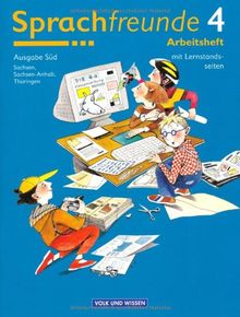 Sprachfreunde - Ausgabe Süd 2004 (Sachsen, Sachsen-Anhalt, Thüringen): 4. Schuljahr - Arbeitsheft: Mit Lernstandsseiten: Sprechen, Schreiben, Spielen