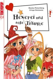 FMFM 02. Hexerei & Süße Träume (Freche Mädchen-freche Manga!)