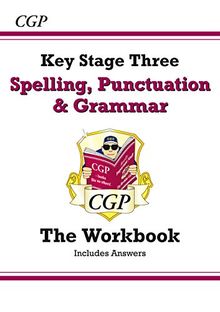 Spelling, Punctuation and Grammar for KS3 - Workbook (with Answers)