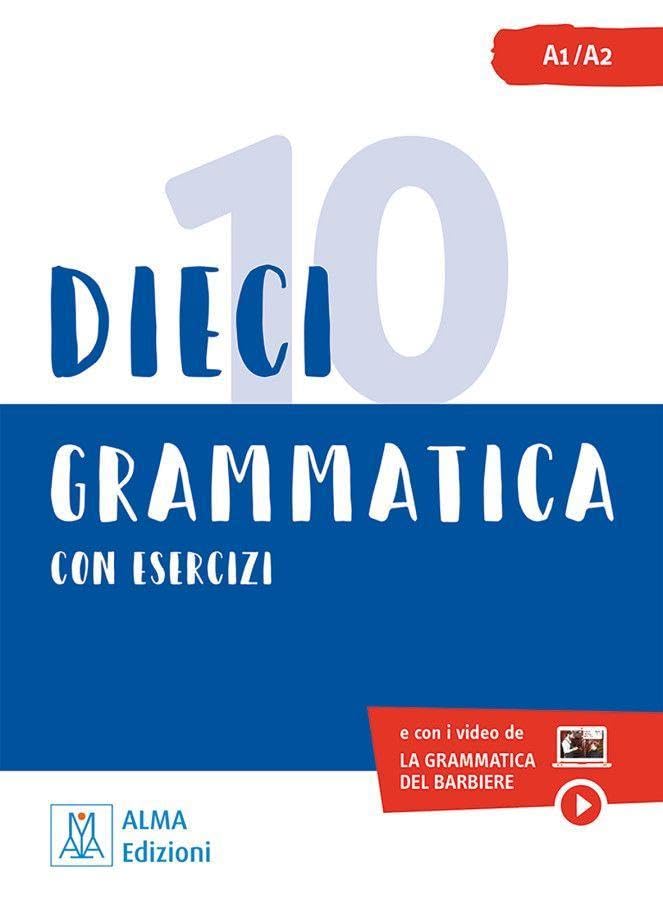 Dieci lezioni di grammatica con esercizi - Marco Dominici Ciro Massimo Naddeo Kartoniert (TB)