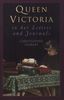 Queen Victoria in Her Letters and Journals: A Selection