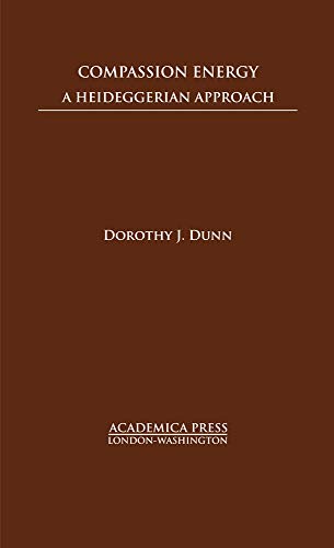 Compassion Energy: A Heideggerian Approach