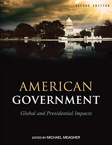 American Government: Global and Presidential Impacts