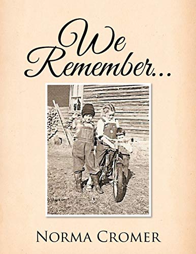 We Remember . . .