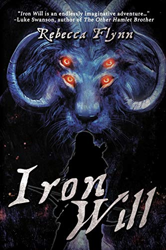 Iron Will (The Pandora Chronicles, Band 2)