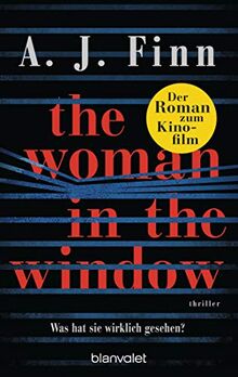 The Woman in the Window - Was hat sie wirklich gesehen?: Thriller