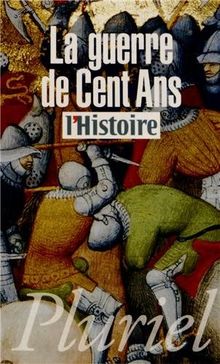 La guerre de Cent Ans von Almeida, Fabrice d', L'Histoire | Buch | Zustand sehr gut