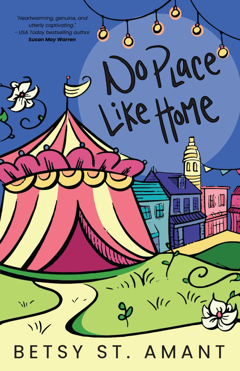 No Place Like Home (Magnolia Bay, Band 2)