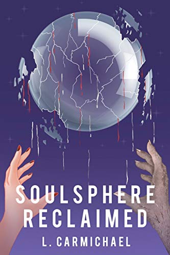 L. Carmichael Soulsphere Reclaimed