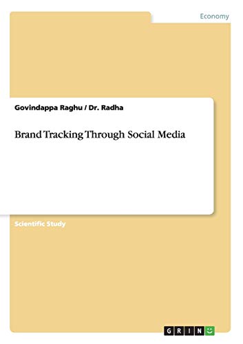 Brand Tracking Through Social Media